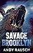 Savage Brooklyn