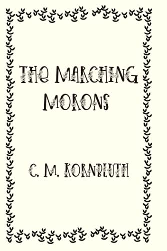 The Marching Morons: Halloween Edition