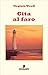 Gita al faro (Emozioni senza tempo) (Italian Edition)