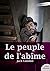 Le peuple de l'abîme (Les grands classiques Culture commune) (French Edition)