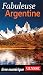Fabuleuse Argentine (French Edition)