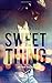 Sweet thing - Edizione Italiana (Italian Edition)