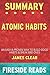 Summary of Atomic Habits: An Easy & Proven Way to Build Good Habits & Break Bad Ones: by Fireside Reads