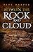 Between the Rock and Cloud: A Grimdark Fantasy Novella (The True Heir Series)