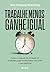 Trabalhe Menos Ganhe Igual - Como a reducao da jornada de trabalho pode revolucionar sua vida e sua empresa (Em Portugues do Brasil)