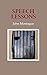 Speech Lessons (John Montague)
