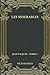 Les miserables: Jean Valjean - Tome V (French Edition)