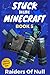 Stuck Inside Minecraft: Book 5 (Unofficial Minecraft Isekai LitRPG Survival Series)