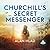 Churchill's Secret Messenger