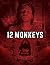 Twelve Monkeys by Cedric Thompson