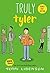 Truly Tyler - Signed / Autographed Copy