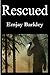 Rescued