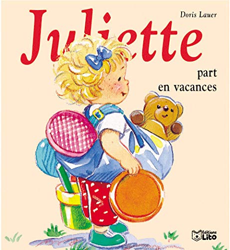 Juliette part en vacances (Board Book)