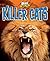Killer Cats (Animal Attack)