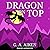 Dragon on Top (The Dragon Kin Series) by G.A. Aiken