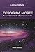 Depois da Morte (Em Portugues do Brasil)