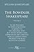 The Bowdler Shakespeare: Volume 6: In Six Volumes; In which Nothing Is Added to the Original Text; but those Words and Expressions Are Omitted which Cannot with Propriety Be Read Aloud in a Family