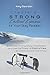 Create a Strong Emotional Experience for Your Story Readers: Build Captivating Story Characters and Use the Power of Point of View to Communicate Your Story (Great Ways to Write Your Novel) (Volume 2)
