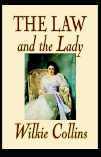 The Law and the Lady Annotated