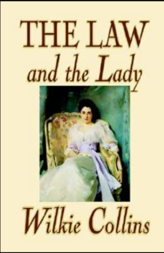 The Law and the Lady Annotated