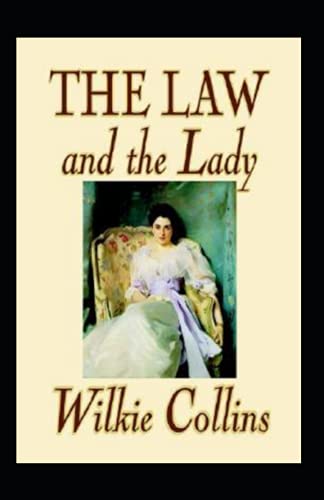 The Law and the Lady Annotated