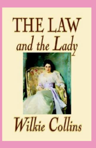 The Law and the Lady Annotated
