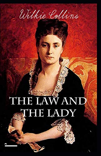 The Law and the Lady annotated