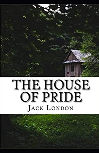 The House of Pride Annotated