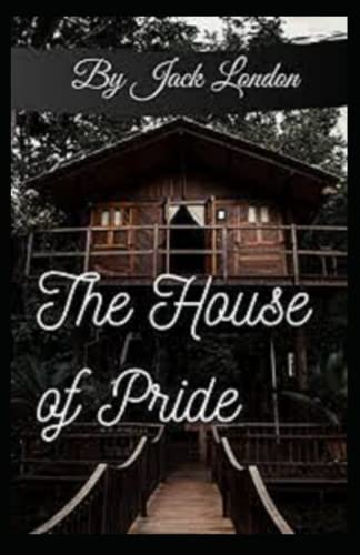 The House of Pride annotated