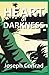 Heart of Darkness