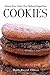 Cookies - Gluten Free, Dairy Free, Refined Sugar Free: Simple and Delicious Cookie Recipes You Can Easily Make in Your Own Home, All Free from Gluten, Dairy and Refined Sugar