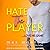 Hate the Player (The Hollywood Collection)