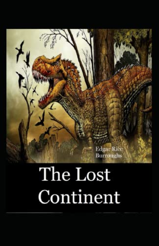 The Lost Continent Annotated