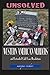 Unsolved Western American Murders and Extended Cold Case Resolutions: California, Oregon, Washington, Northern Idaho and Montana Murders (American Crime and Murder Series)