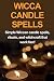 Wicca Candle Spells: Simple...