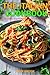 The Italian Cookbook: The Complete Recipe Book for Beginners to Cook Italian Dishes