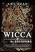 Wicca for Beginners: Comple...