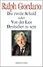 Die zweite Schuld oder Von der Last Deutscher zu sein.