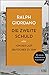 Die zweite Schuld: Oder Von der Last Deutscher zu sein