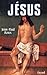 Jésus (French Edition)