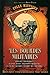 Folle histoire - Les bourdes militaires