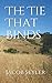 The Tie That Binds