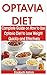 OPTAVIA DIET: Complete Guide on How to Use Optavia Diet to Lose Weight Quickly and Effectively