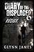 Redux (Diary of the Displaced #6)