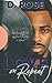 Love On Repeat by D.  Rose