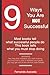 9 Ways You Are Not Successful: This the book that tells you what you must stop doing