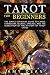 Tarot for Beginners: the si...