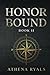 Honor Bound: Book 2
