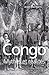 Congo : entre mythes et réalités