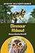 Dinosaur Hideout (Dinosaur Adventure Series)